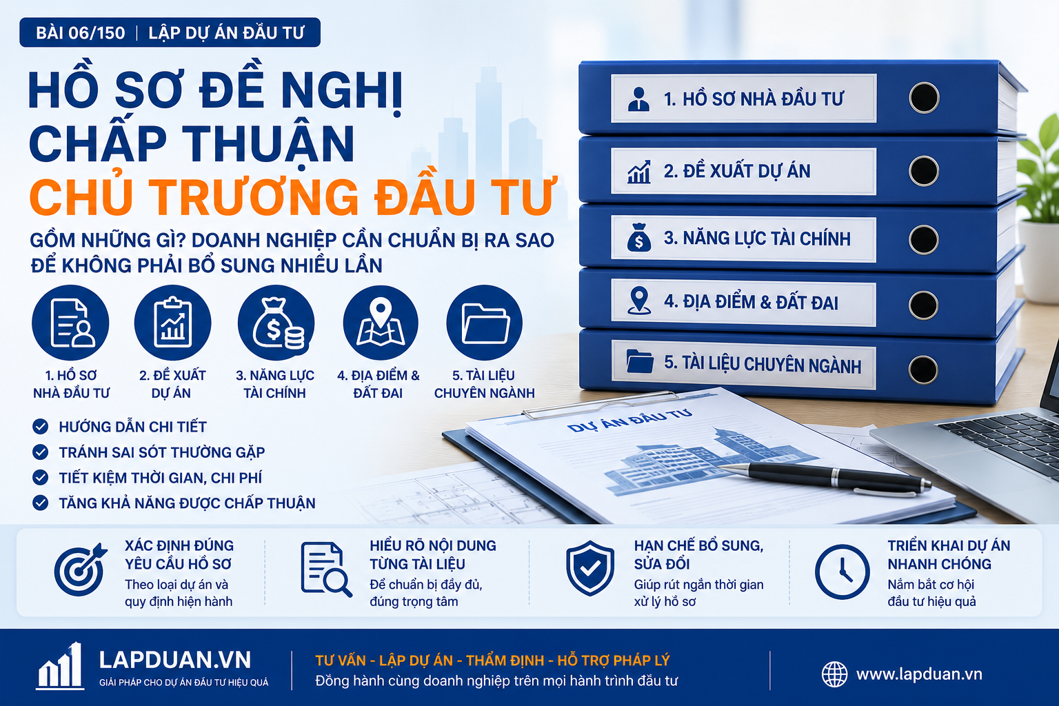 HỒ SƠ ĐỀ NGHỊ CHẤP THUẬN CHỦ TRƯƠNG ĐẦU TƯ GỒM NHỮNG GÌ?